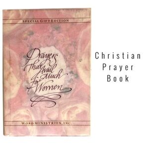 Prayers That Avail Much for Women Pink Floral Cover, Christian Prayer Book